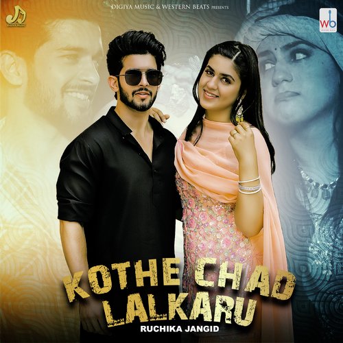 Kothe Chad Lalkaru Ruchika Jangid Song Download Mp3