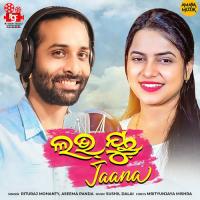 Love You Jaana Rituraj Mohanty,Aseema Panda Song Download Mp3
