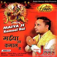 Maiya Ji Kamaal Hai Jassi Jazz Song Download Mp3