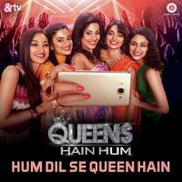 Hum Dil Se Queen Hain Tarannum Ramesh Malik Song Download Mp3