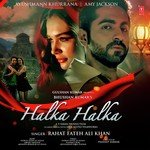 Halka Halka Rahat Fateh Ali Khan Song Download Mp3