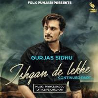 Ishqan De Lekhe Gurjas Sidhu Song Download Mp3