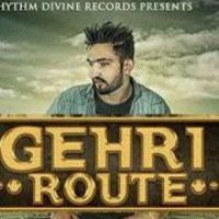 Gehri Route Rajveer Sidhu Song Download Mp3