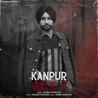 Kanpur Wale 2 Jagmeet Bhullar,G Noor Song Download Mp3