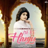 Mere Hanju Arsh Kaur Song Download Mp3