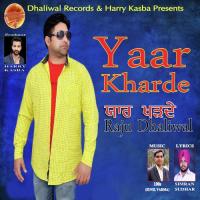 Yaar Kharde Raju Dhaliwal Song Download Mp3