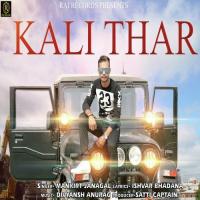 Kali Thar Mankirt Janagal Song Download Mp3