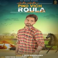 Pind Vich Roula L Deep Randhawa Song Download Mp3