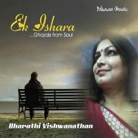 Ek Tassavur Mera Muqaddar Hai Bharathi Vishwanathan Song Download Mp3