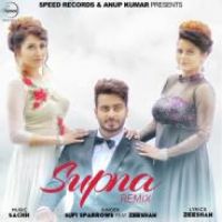 Supna Remix Sufi Sparrows,Zeeshan Song Download Mp3