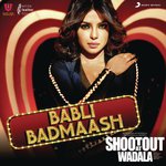 Babli Badmaash Sunidhi Chauhan,Anu Malik Song Download Mp3