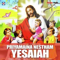Priyamaina Nestam Yesaiah songs mp3