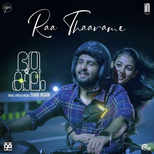 Raa Thaarame Shane Nigam Song Download Mp3
