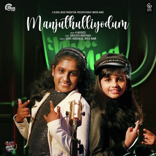 Manjuthulliyodum Aoife Varghese,Rhea Nair,4 MUSICS Song Download Mp3