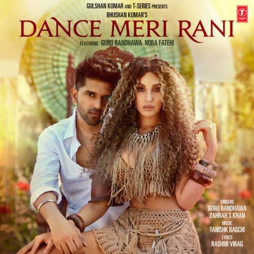Dance Meri Rani Guru Randhawa,Tanishk Bagchi,Zahrah S Khan Song Download Mp3