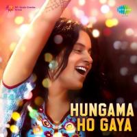 Hungama Ho Gaya - Remix Sophie Choudry Song Download Mp3