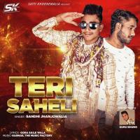 Teri Saheli Sandhi Jhanjowalia Song Download Mp3