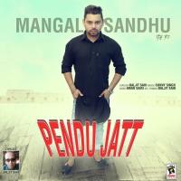 Pendu Jatt Mangal Sandhu Song Download Mp3