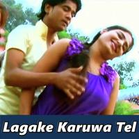 Lagake Karuwa Tel songs mp3