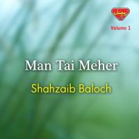 Mana Sati Shahzaib Baloch Song Download Mp3