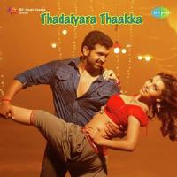 Thadaiyara Thakka songs mp3