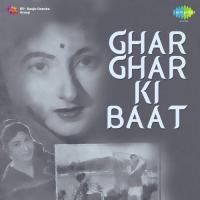 Ghar Ghar Ki Baat songs mp3