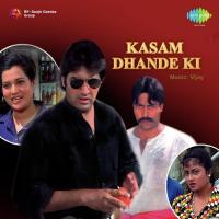Le Lo Kasam Dhande Ki Amit Kumar Song Download Mp3