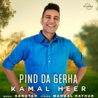 Pind Da Gerha Kamal Heer Song Download Mp3