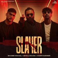 Slayer Shabbi Mahal Song Download Mp3