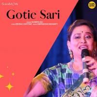 Gotie Sari Susmita Das Song Download Mp3