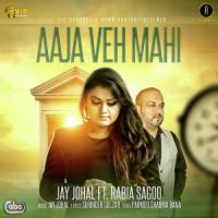 Aaja Ve Maahi songs mp3