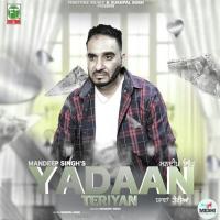 Yaadan Teriyan Mandeep Singh Song Download Mp3