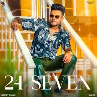 24 Seven Romey Maan Song Download Mp3