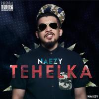 Tehelka Naezy Song Download Mp3