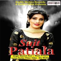 Suit Patiala Mannat Noor Song Download Mp3