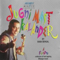 Jugni Mast Kalander Baba Sehgal Song Download Mp3