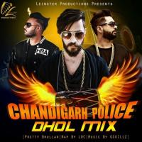 Chandigarh Police (Dhol Mix) songs mp3