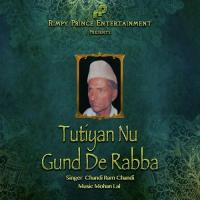 Tutiyan Nu Gund De Rabba Chandi Ram Chandi Song Download Mp3