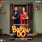 Badhaai Do Title Track Nakash Aziz Song Download Mp3