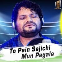 To Pain Sajichi Mun Pagala Humane Sagar Song Download Mp3