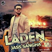 Laden Jass Sangha Song Download Mp3
