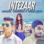 Intezaar Samiksha,Shubi Rockz Song Download Mp3