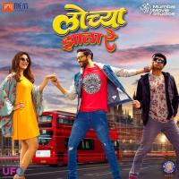 Lochya Zala Re - Title Song Mugdha Karhade,Chinar Kharkar,Jazzy Nanu Song Download Mp3