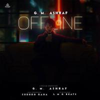 Offline G. M. Ashraf Song Download Mp3