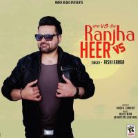 Ranjha Vs Heer songs mp3