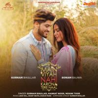 Wakh Ho Jana Gurnam Bhullar Song Download Mp3