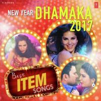 Best Item Songs - New Year Dhamaka 2017 songs mp3