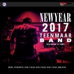 New Year 2017 Teenmaar Band songs mp3