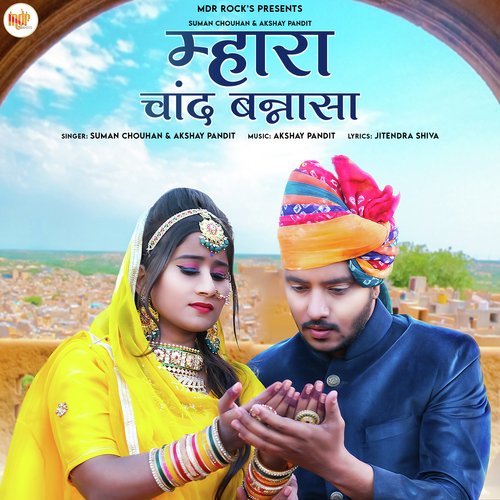 Mhara Chand Bannasa Suman Chouhan,Akshay Pandit Song Download Mp3
