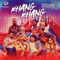 Khang Khang Nachhatar Gill ,Gurlez Akhtar Song Download Mp3